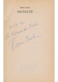 COOK, ROBIN - Mutáció. [Regény.] (Dedikált.)