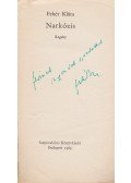 Fehér Klára - Narkózis (Dedikált)