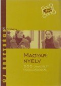 Borosné Jakab Edit,Schlettné Sebő Ildikó,Dr. Kovács Mária,Dr. Jónás Frigyes - Magyar nyelv - 555 gyakorlat megoldásokkal