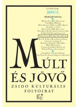  - Múlt és Jövő 2019/3 - Zsidó kulturális folyóirat, null 2019 antikvár könyv