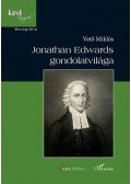 Vető Miklós - Jonathan Edwards gondolatvilága
