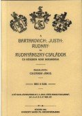 Csizmadia János - A Bartakovich-, Justh-, Rudnay-és Rudnyánszky-családok és részben azok rokonsága