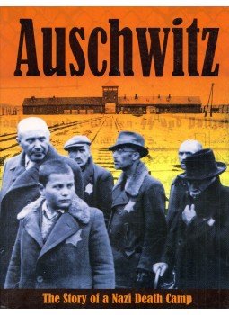  - Auschwitz: The Story of a Nazi Death Camp,  2008 antikvár könyv
