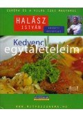 Halász István - Kedvenc egytálételeim - jóllakni egytálból