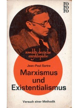 Jean-Paul Sartre - Marxismus und Existentialismus Jean-Paul Sartre - Marxismus und Existentialismus, Reinbek bei Hamburg 1964 antikvár könyv