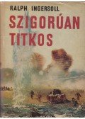 Ralph Ingersoll - Szigorúan titkos