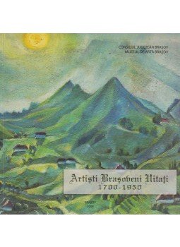  - Artisti Brasoveni Uitati 1700-1950, Brassó 2008 antikvár könyv