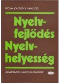Kovalovszky Miklós - Nyelvfejlődés - Nyelvhelyesség