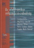 Majtényi László,Molnár Péter,Petri Lukács Ádám,Szabó Máté Dániel Dr. - Az elektronikus információszabadság