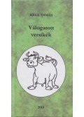 Kégl Tamás - Válogatott versikék (Dedikált)