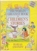  - The World's greatest book of children's stories