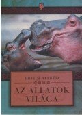 Brehm Alfréd - Az állatok világa IV. - Emlősök II.