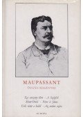 Guy de Maupassant - Maupassant összes regényei I.