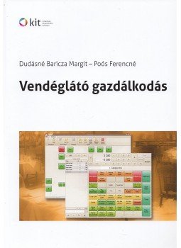 Dudásné Baricza Margit, Poós Ferencné - Vendéglátó gazdálkodás, Budapest 2018 antikvár könyv