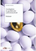 Sztruhár Krisztina - Vendéglátás és gazdálkodás szakiskolásoknak