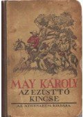 May Károly - Az ezüst tó kincse