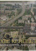 Gellért Lajos,Juhász Katalin,Pappné Vőneki Erzsébet - A XIII. kerület