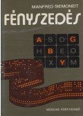 Manfred Siemoneit - Fényszedés