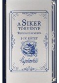 Napoleon Hill - A Siker Törvénye Tizenhat Leckében I-IV. Kötet