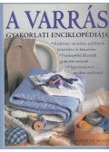 Wood, Dorothy - A varrás gyakorlati enciklopédiája