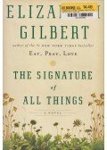 Elizabeth Gilbert - The Signature of All Things