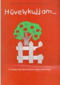 Rosta Katalin,Rudas Zsuzsanna,Kisházi Gergely - Hüvelykujjam...