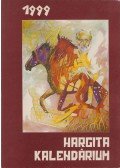 Borbély László (szerk.) - Hargita kalendárium 1999