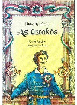 Harsányi Zsolt - Az üstökös Harsányi Zsolt - Az üstökös, 2007 antikvár könyv