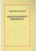 Kelemen László - Országismereti kézikönyv