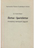 Dr. Frenkl Róbert - Élettan-sportélettan