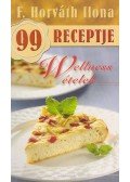 F. Horváth Ilona - F. Horváth Ilona 99 receptje -Wellness ételek