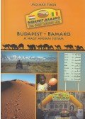 Molnár Tibor - Budapest-Bamako