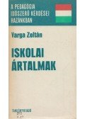 Varga Zoltán - Iskolai ártalmak