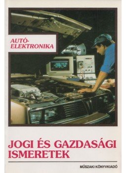 Molnár Márta, Pappné Nagy Valéria - Jogi és gazdasági ismeretek Molnár Márta, Pappné Nagy Valéria - Jogi és gazdasági ismeretek, Budapest 0 antikvár könyv