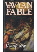 Vavyan Fable - Könnyű álom (dedikált)