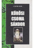 Csetri Elek - Kőrösi Csoma Sándor