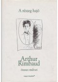 Rimbaud, Arthur - A részeg hajó