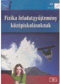 Csajági Sándor,Dégen Csaba,Elblinger Ferenc,Fülöp Ferenc,Póda László,Simon Péter,Urbán János - Fizika feladatgyűjtemény középiskolásoknak