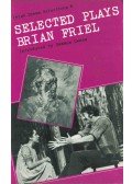 Friel, Brian - Selected Plays