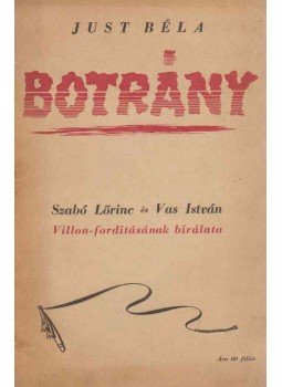 Just Béla - Botrány. Just Béla - Botrány., Budapest 1940 antikvár könyv