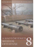 Hausner Gábor - A Hadtörténeti Múzeum értesítője 8.