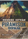 Nemere István - Piramisok titkai