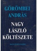 Görömbei András - Nagy László költészete