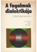 Szigetvári Sándor - A fogalmak dialektikája