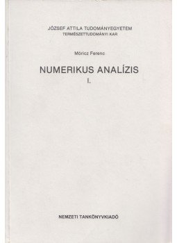 Dringó László - Numerikus analízis I., Budapest 1999 antikvár könyv