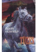 OLDFIELD, JENNY - Tüzes