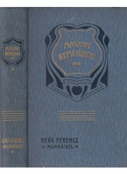 Wlassics Gyula, Deák Ferenc - Deák Ferencz munkáiból II. Wlassics Gyula, Deák Ferenc - Deák Ferencz munkáiból II., Budapest 1906 antikvár könyv
