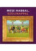 Gévai Csilla - Mese habbal, szülinappal