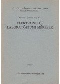 Ambrus Lajos,Dr. Mag Pál - Elektronikus laboratóriumi mérések