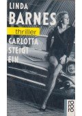 Barnes, Linda - Carlotta steigt ein